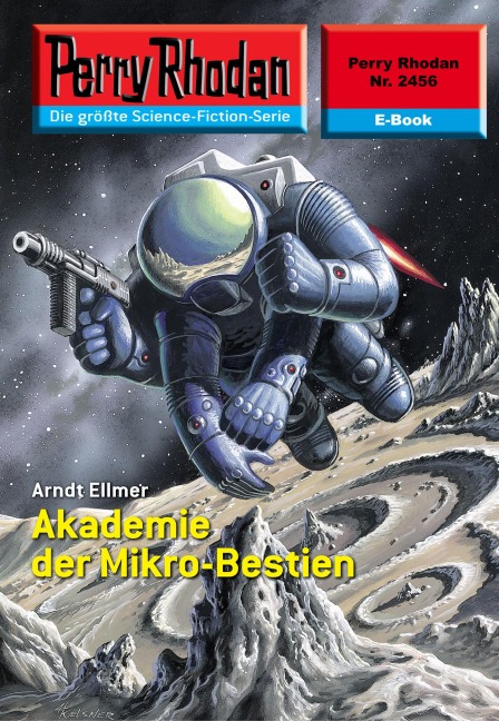 Perry Rhodan 2456: Akademie der Mikro-Bestien - Arndt Ellmer