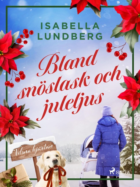 Bland snöslask och juleljus - Isabella Lundberg