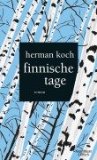 Cover-Bild zum Titel 'Finnische Tage' von 'Herman Koch'
