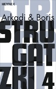 Gesammelte Werke 4 - Arkadi Strugatzki, Boris Strugatzki