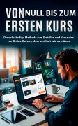 Cover-Bild zum Titel 'VON NULL BIS ZUM ERSTEN KURS' von ''