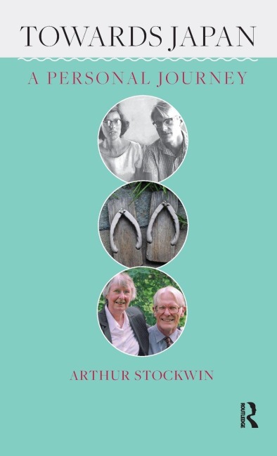 Towards Japan - Arthur Stockwin