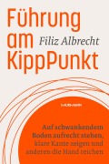 Cover-Bild zum Titel 'Führung am KippPunkt' von 'Filiz Albrecht'