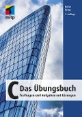 Cover-Bild zum Titel 'C - Das Übungsbuch' von 'Peter Prinz'