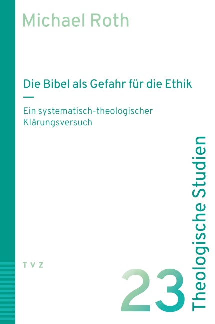 Die Bibel als Gefahr für die Ethik - Michael Roth