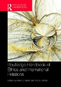 Cover-Bild zum Titel 'Routledge Handbook of Ethics and International Relations' von ''