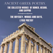 Cover-Bild zum Titel 'Ancient Greek Poetry. The Collected Works of Homer, Hesiod and Sappho' von 'Hesiod, Homer, Sappho'
