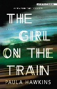 Cover-Bild zum Titel 'The Girl on the Train' von 'Paula Hawkins'