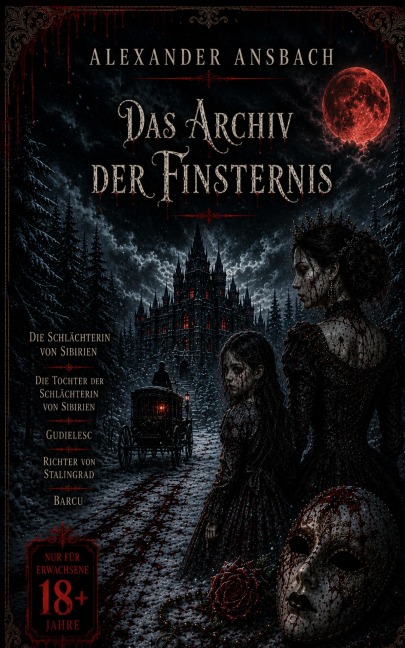 Das Archiv der Finsternis - Alexander Ansbach
