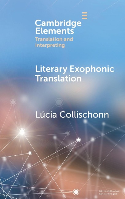 Literary Exophonic Translation - Lúcia Collischonn