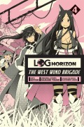 Cover-Bild zum Titel 'Log Horizon: The West Wind Brigade, Volume 4' von 'Mamare Touno'