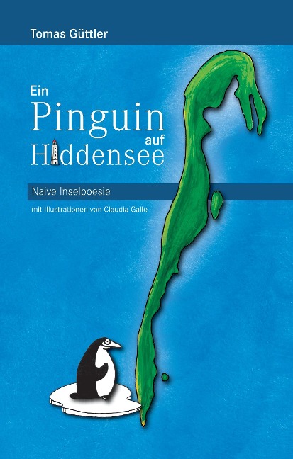 Ein Pinguin auf Hiddensee - Tomas Güttler