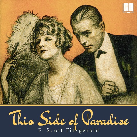 This Side of Paradise - F. Scott Fitzgerald