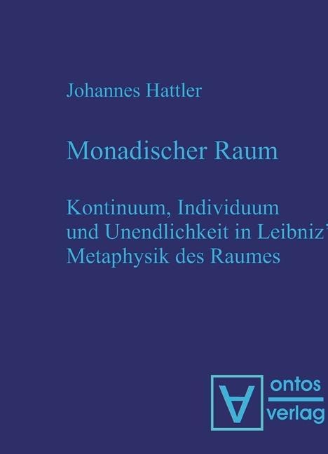 Monadischer Raum - Johannes Hattler
