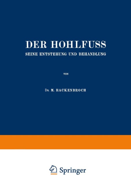 Der Hohlfuss - M. Hackenbroch