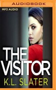 The Visitor - K. L. Slater