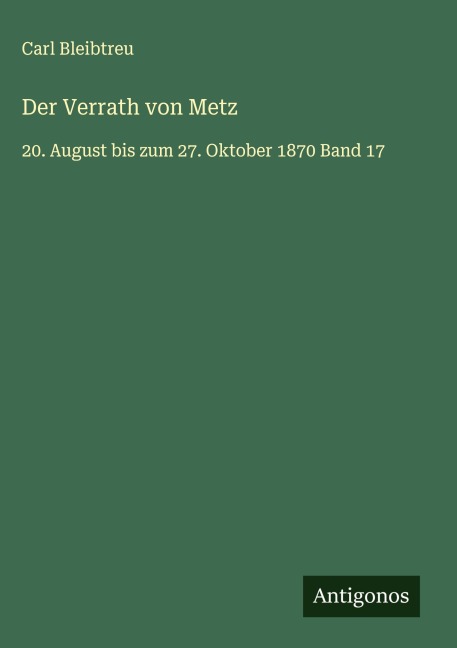 Der Verrath von Metz - Carl Bleibtreu