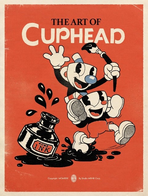 The Art of Cuphead - Studio MDHR