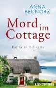 Cover-Bild zum Titel 'Mord im Cottage' von 'Anna Bednorz'
