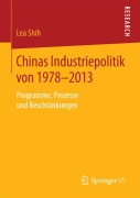 Cover-Bild zum Titel 'Chinas Industriepolitik von 1978-2013' von 'Lea Shih'