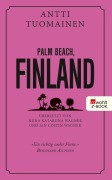 Cover-Bild zum Titel 'Palm Beach, Finland' von 'Antti Tuomainen'