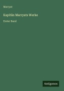 Cover-Bild zum Titel 'Kapitän Marryats Werke' von 'Marryat'
