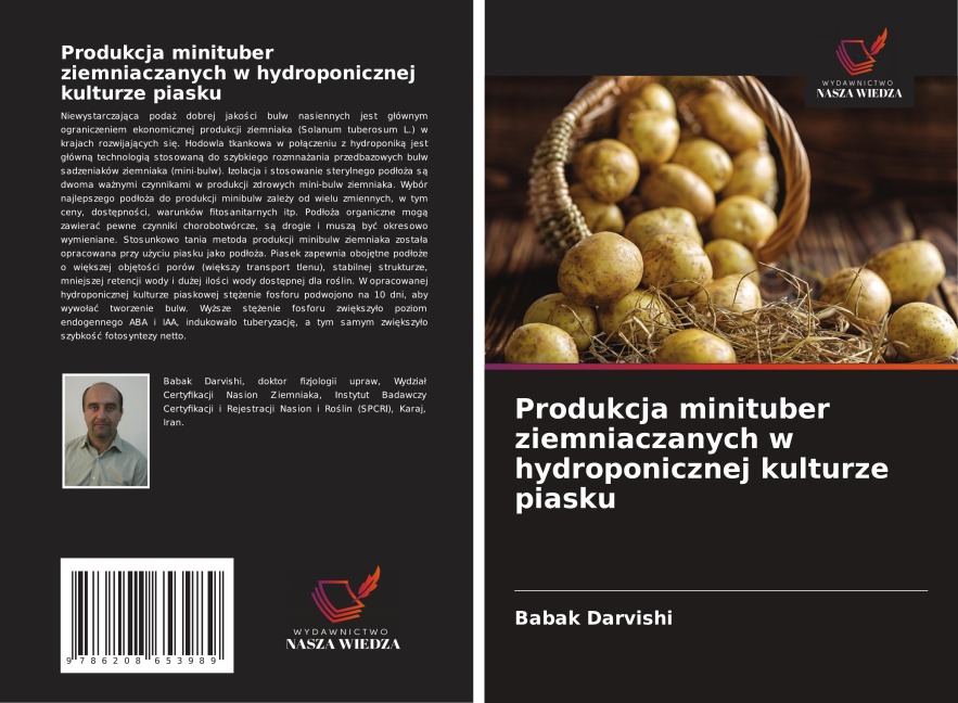 Produkcja minituber ziemniaczanych w hydroponicznej kulturze piasku - Babak Darvishi
