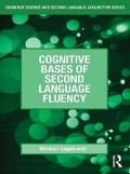 Cover-Bild zum Titel 'Cognitive Bases of Second Language Fluency' von 'Norman Segalowitz'
