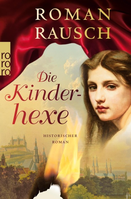 Die Kinderhexe - Roman Rausch