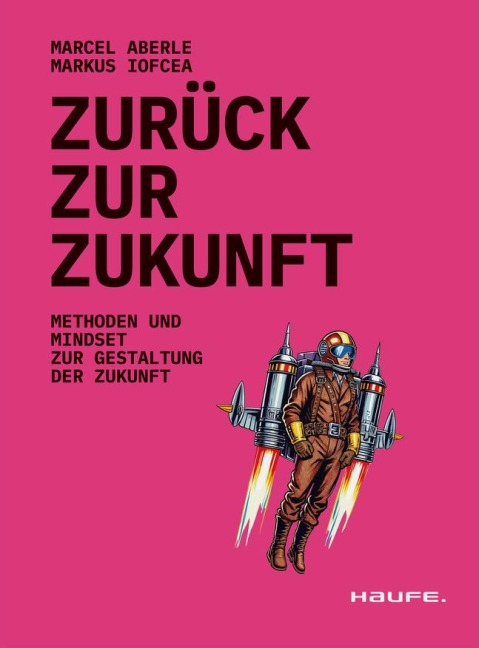 Zurück zur Zukunft - Marcel Aberle, Markus Iofcea