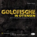 Cover-Bild zum Titel 'Goldfische in Ottensen' von 'Robert Brack'