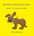 Cover-Bild zum Titel 'Der kleine Elefant & das Glück' von 'Christa Steinhauer'