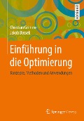 Einführung in die Optimierung - Christian Grimme, Jakob Bossek
