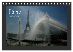 Cover-Bild zum Titel 'Paris, mon amour (Tischkalender 2026 DIN A5 quer), CALVENDO Monatskalender' von 'Dietmar Falk'