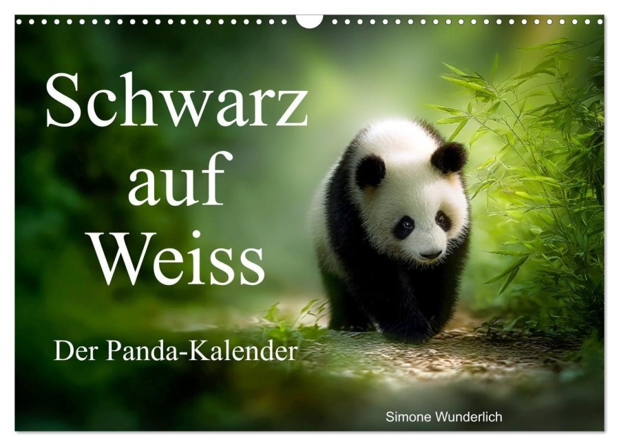 Schwarz auf Weiß - Der Panda-Kalender (Wandkalender 2027 DIN A3 quer), CALVENDO Monatskalender - Simone Wunderlich