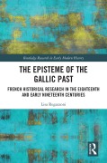 Cover-Bild zum Titel 'The Episteme of the Gallic Past' von 'Lisa Regazzoni'