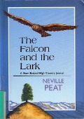The Falcon and the Lark - Neville Peat