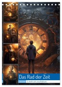 Cover-Bild zum Titel 'Das Rad der Zeit (Tischkalender 2026 DIN A5 hoch), CALVENDO Monatskalender' von 'Steffen Gierok-Latniak'