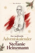 Cover-Bild zum Titel 'Der inoffizielle Adventskalender über Stefanie Heinzmann' von 'Ben Richter'