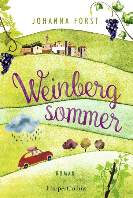 Weinbergsommer - Johanna Forst