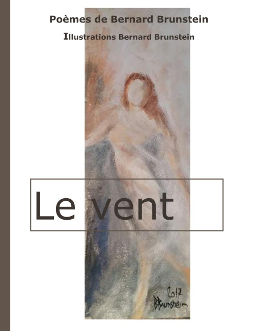 Le vent - Bernard Brunstein