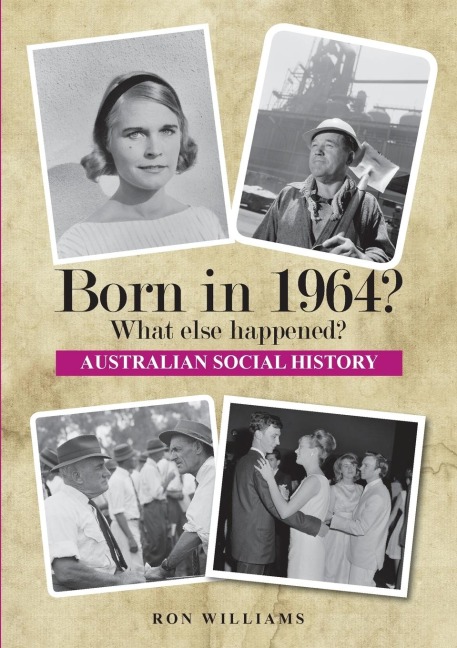 Born in 1964? What else happened?! - Ron Williams
