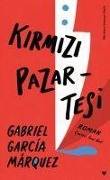 Cover-Bild zum Titel 'Kirmizi Pazartesi Ciltli' von 'Gabriel Garcia Marquez'