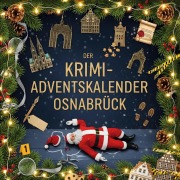 Cover-Bild zum Titel 'Der Krimi-Adventskalender Osnabrück' von 'Amelia Weber'