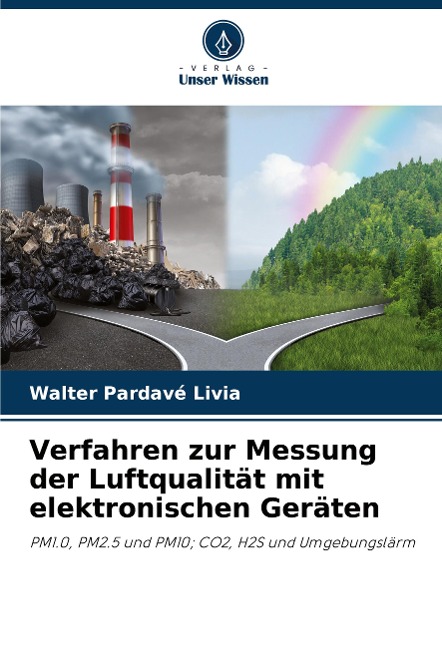 Verfahren zur Messung der Luftqualität mit elektronischen Geräten - Walter Pardavé Livia
