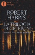 Cover-Bild zum Titel 'La trilogia di Cicerone: Imperium-Conspirata-Dicatator' von 'Robert Harris'