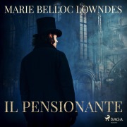 Cover-Bild zum Titel 'Il pensionante' von 'Marie Belloc Lowndes'