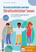 Cover-Bild zum Titel 'Grundschulkinder werden Streitschlichter*innen' von 'Marina Götzinger, Dieter Kirsch'