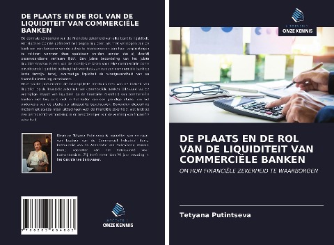 DE PLAATS EN DE ROL VAN DE LIQUIDITEIT VAN COMMERCIËLE BANKEN - Tetyana Putintseva
