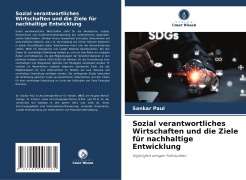 Cover-Bild zum Titel 'Sozial verantwortliches Wirtschaften und die Ziele für nachhaltige Entwicklung' von 'Sankar Paul'